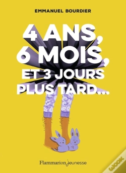 Capa do artigo 4 Ans, 6 Mois, Et 3 Jours Plus Tard...