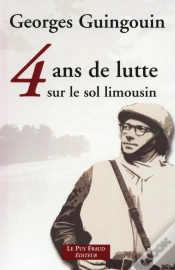 Capa do artigo 4 Ans De Lutte Sur Le Sol Limousin (N.Ed.)