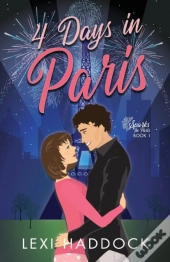 4 Days In Paris