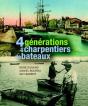 4 Generations De Charpentiers De Bateaux - Preview