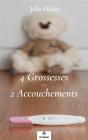 4 Grossesses Et 2 Accouchements - Preview