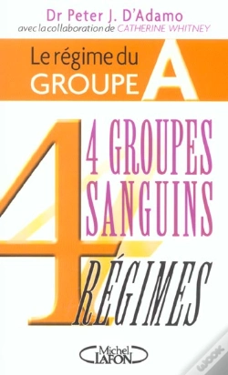 Capa do artigo 4 Groupes Sanguins, 4 Regimes ; Le Regime Du Groupe A 