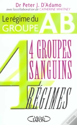 Capa do artigo 4 Groupes Sanguins, 4 Regimes ; Le Regime Du Groupe Ab
