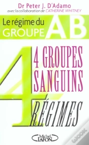 Capa do artigo 4 Groupes Sanguins, 4 Regimes ; Le Regime Du Groupe Ab