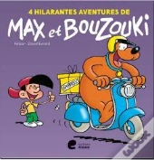 4 Hilarantes Aventures De Max Et Bouzouki