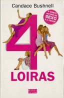 4 Loiras
