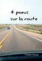4 Pneus Sur La Route - Preview