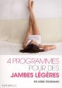 4 Programmes Pour Des Jambes Legeres - Preview