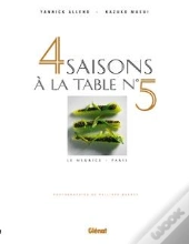 4 Saisons À La Table N°5 : Le Meurice Paris