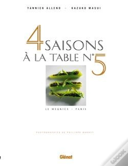 Capa do artigo 4 Saisons À La Table N°5 : Le Meurice Paris