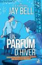 4 Saisons Tome 2 ; Un Parfum D'Hiver - Preview