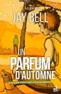4 Saisons Tome 3 ; Un Parfum D'Automne - Preview