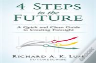 4 Steps To The Future