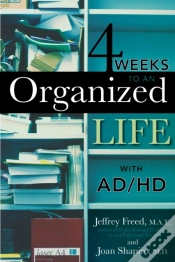 Capa do artigo 4 Weeks To An Organized Life With Ad/Hd