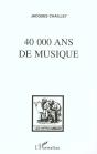 40 000 Ans De Musique - Preview