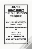 40/40 Hindsight The O.J. Simpson Murders