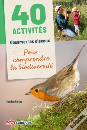 Capa do artigo 40 Activités : Observer Les Oiseaux Pour Comprendre La Biodiversité