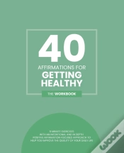 Capa do artigo 40 Affirmations For Getting Healthy