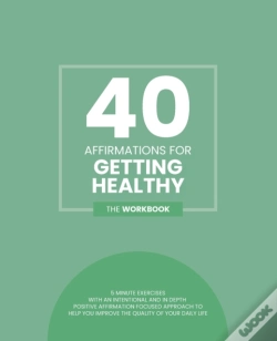 Capa do artigo 40 Affirmations For Getting Healthy