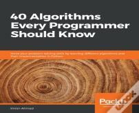 40 Algorithms Every Programmer Should Know