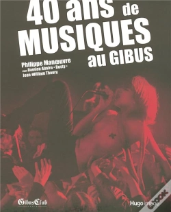 Capa do artigo 40 Ans De Musiques Au Gibus
