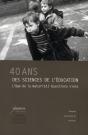 40 Ans Des Sciences De L'Éducation ; L'Âge De La Maturité ? Questions Vives - Preview