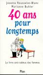 40 Ans Pour Longtemps - Preview