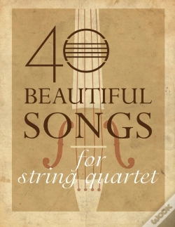Capa do artigo 40 Beautiful Songs For String Quartet