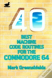 Capa do artigo 40 Best Machine Code Routines For The C64