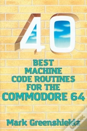 Capa do artigo 40 Best Machine Code Routines For The Commodore 64