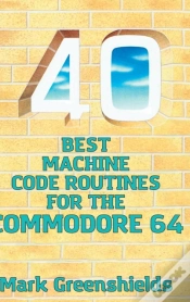 Capa do artigo 40 Best Machine Code Routines For The Commodore 64