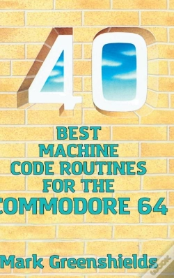 Capa do artigo 40 Best Machine Code Routines For The Commodore 64