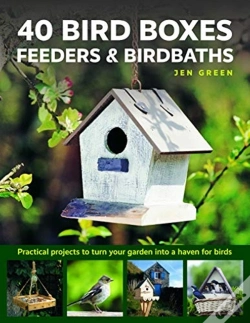 Capa do artigo 40 Bird Boxes, Feeders & Birdbaths