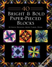 Capa do artigo 40 Bright & Bold Paper-Pieced Blocks
