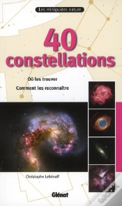 Capa do artigo 40 Constellations ; Où Les Trouver, Comment Les Reconnaître