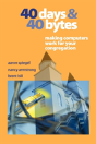 40 Days And 40 Bytes - Preview