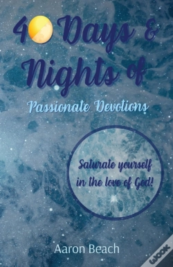 Capa do artigo 40 Days & Nights Of Passionate Devotions