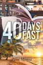 40 Days Fast - Preview