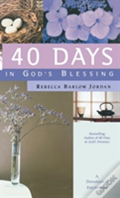 40 Days In God'S Blessing