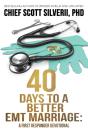 40 Days To A Better Emt Marriage - Preview