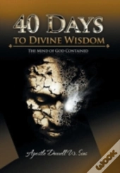 40 Days To Divine Wisdom