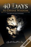 40 Days To Divine Wisdom