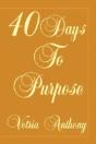 40 Days To Purpose - Preview