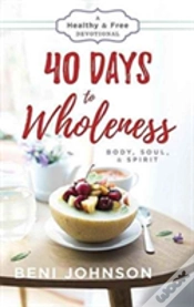 Capa do artigo 40 Days To Wholeness