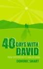 40 Days With David - Preview