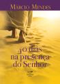 40 Dias Na Presença Do Senhor - Preview