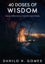 40 Doses Of Wisdom - Preview