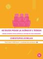 40 Duos Pour La Scène Et L'Écran : Scènes Courtes Pour Acteurs Et Actrices De Tous Horizons - Preview