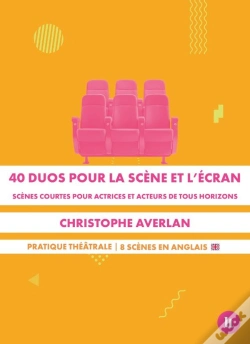 Capa do artigo 40 Duos Pour La Scène Et L'Écran : Scènes Courtes Pour Acteurs Et Actrices De Tous Horizons