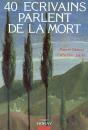 40 Ecrivains Parlent De La Mort - Preview